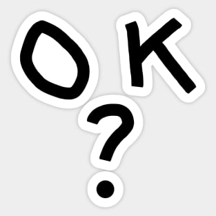 OK Question Mark Sticker